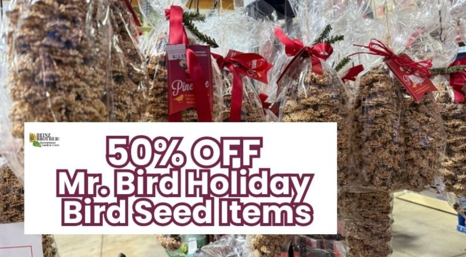 50% Off Mr. Bird Holiday Bird Seed items