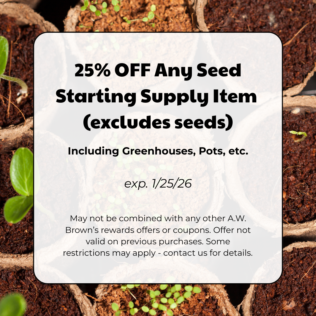 25% OFF Any Seed Starting Supply Item (excludes seeds)