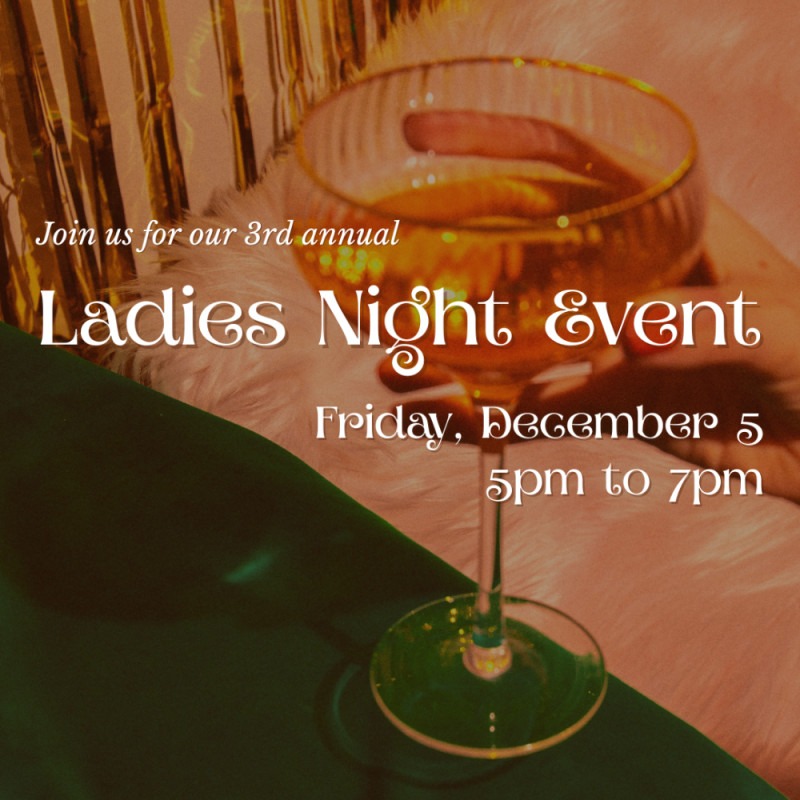 3rd Annual Ladies Night