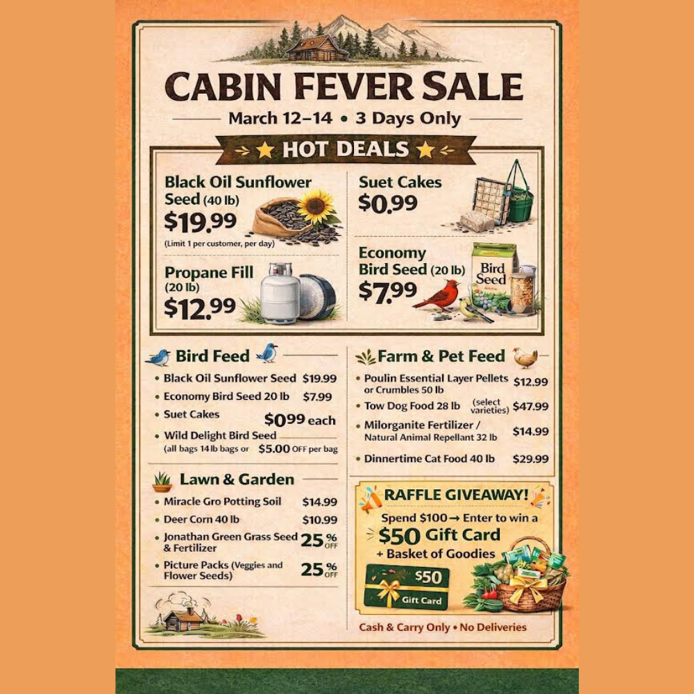Cabin Fever Sale – 3 Days Only!