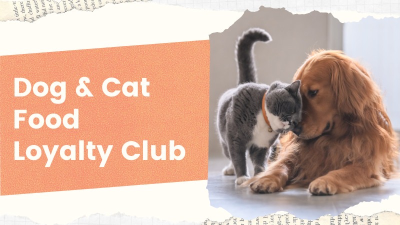 Dog & Cat Food Loyalty Club